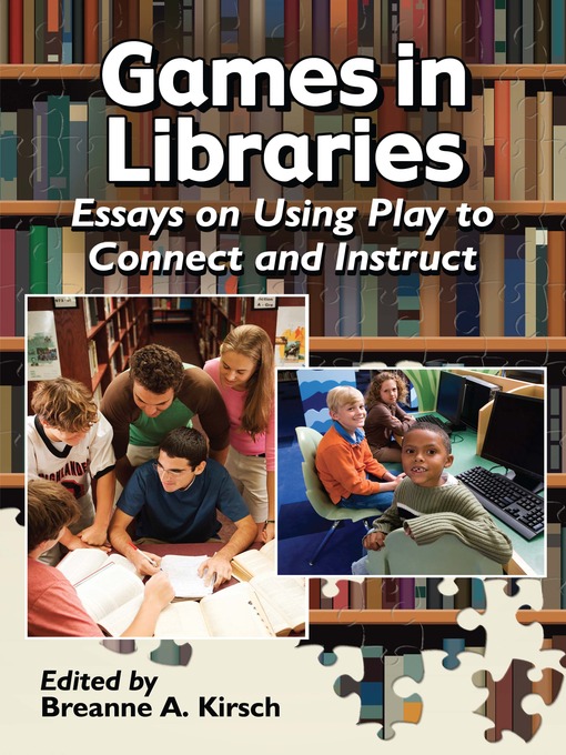 Title details for Games in Libraries by Breanne A. Kirsch - Available